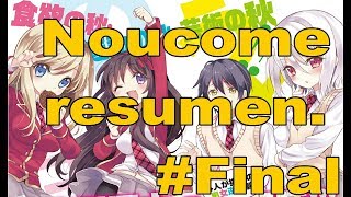 Noucome resumen final  otaku 2125 [upl. by Okajima]