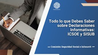 Declaraciones Informativas de ICSOE Y SISUB [upl. by Jone]