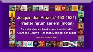 Josquin des Prez  Praeter rerum seriem [upl. by Nyladnar]