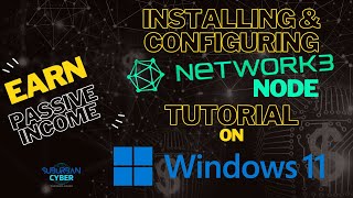 Install and Configure Network3 Node on Windows  StepbyStep Guide [upl. by Laaspere310]