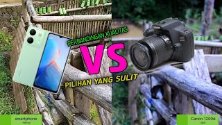 DSLR VS SMARTPHONE  Pilihan perbandingan kualitas yang sulit dengan rentang harga yang sama [upl. by Fredela]