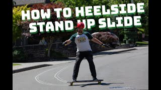 Longboard Basics How to Heelside Stand Up Slide  Motion Boardshop [upl. by Latrena6]