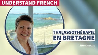 Thalassothérapie en France à Roscoff en Bretagne France [upl. by Cheney]