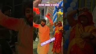 Father banne ki khushi  Congrats Bro  dance father djdance happy congrats shorts [upl. by Hilario]