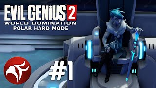 All Henchmen Run Begins  Evil Genius 2 Polar Hard Mode 1 [upl. by Ainej]