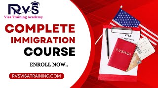 Complete Immigration Training Process By RVS VISA TRAINING ACADEMY [upl. by Violante]