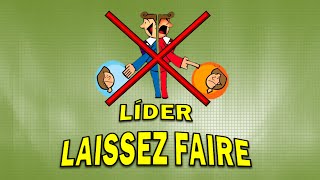 LIDERAZGO  estilo Laissez faire [upl. by Russ]