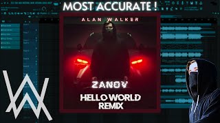 Alan Walker vs Zanov  Hello World Remix  FL Studio Remake  Most Accurate Drop [upl. by Iror]