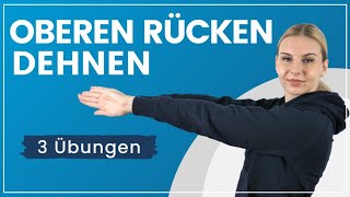 Oberen Rücken dehnen ➡️ 3 Übungen gegen Verspannungen [upl. by Rollo]