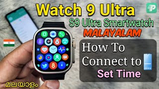 Watch 9 Ultra Connect to Mobile Malayalam  Set Time Fitpro S9 UltraT900 Smartwatch [upl. by Yurik623]