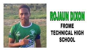 Rojaun Dixon  Player Football Highlights  Frome Technical High School  2021 Season [upl. by Demott]