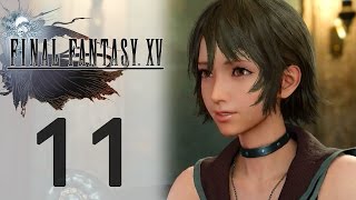 Lets Play FINAL FANTASY XV FR 11 Rencontre avec Iris [upl. by Gurolinick567]