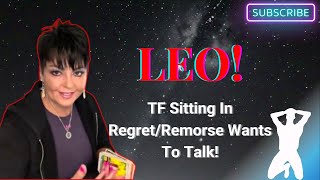 LEO TF Sitting In RegretRemorse Wants to Talk [upl. by Royal]