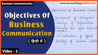 Objectives Of Business Communication In Hindi  Business Communication  Bcom  BBA [upl. by Iral548]