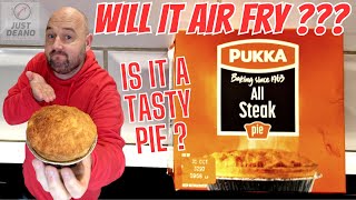 WILL IT AIR FRY   Is this Pukka ALL STEAK PIE going to cook properly and WILL IT BE A TASTY PIE [upl. by Camille]