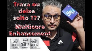 Destravando TODO o Potencial do seu Processador Intel de 10 Geração  Multicore Enhancement ON OFF [upl. by Eintruoc181]