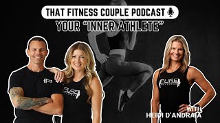 YOUR quotINNER ATHLETEquot W HEIDI DANDRAIA [upl. by Aicek]