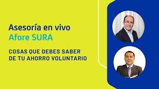 quotTodo lo que debes saber del Ahorro Voluntario  Afore SURAquot [upl. by Intirb]