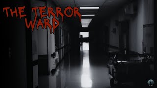 The Terror Ward at the Mental Hospital Story [upl. by Amilah758]