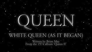 Queen  White Queen As It Began Official Lyric Video [upl. by Baxy913]