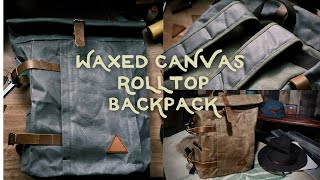 Waxed Canvas Rolltop Backpack  Camp Leather Goods [upl. by Rimas]