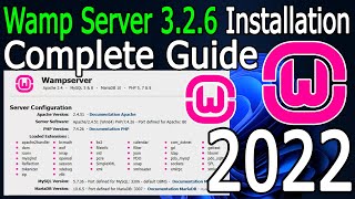 How to Install WAMP Server 326 on Windows 1011  2022 Update  StepbyStep Installation guide [upl. by Anika]