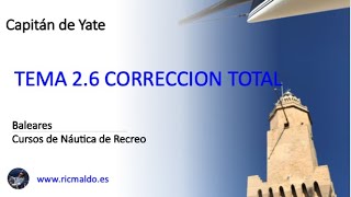 CAPITAN DE YATE  Tema 26 Corrección total [upl. by Lleinad]