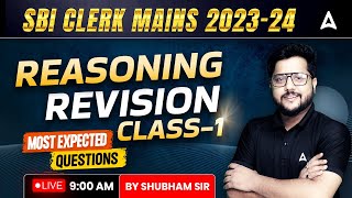 SBI Clerk Mains  Reasoning Most Expected Questions by Shubham Srivastava [upl. by Lonnie]