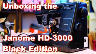 Unboxing Janome HD3000 Black Edition Limited Sewing Machine [upl. by Coombs521]