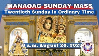 SUNDAY MASS TODAY at OUR LADY OF MANAOAG CHURCH Live 600 AM Aug 20 2023 [upl. by Latoye]