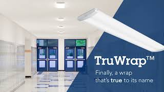 Lithonia Lighting TruWrap Feature Benefit Video [upl. by Nyrac940]