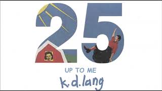 kd lang  A Truly Western Experience 25th Anniversary Edition Full Album Stream [upl. by Wallack]