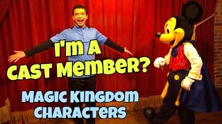 Im A Cast Member Magic Kingdom Characters [upl. by Broddy]