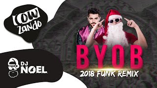 Noel DJ vs Alok  BYOB Funk Remix Áudio Oficial [upl. by Akinehs]