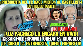 LUZ PACHECO DESTROZ4 AL CASTILLIST4 HILDEBRANDT TRAS INSINUAR AYUDA A BENAVIDES Y ATAKAR A FUJIMORI [upl. by Eceela765]