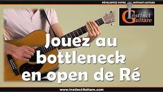 Jouez au bottleneck en open de Ré [upl. by Yelkcub]