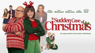 A Sudden Case of Christmas Full Movie 2024 Review  Danny DeVito Andie MacDowell [upl. by Yetac]