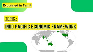 What does Indo pacific economic framework means  Explained in Detail In Tamil [upl. by Drofkcor]