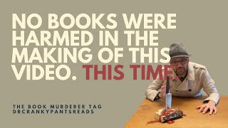 Confessions of a Book Murderer SpineBreaking DogEars amp More tagtuesday booktube [upl. by Keon]