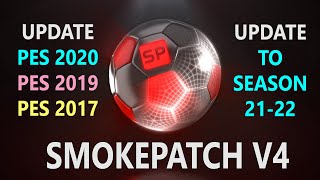 INSTALL SMOKEPATCH V4 FOR PES 2019 AND 2020 [upl. by Tiedeman882]