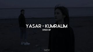 Yaşar  Kumralım speed up hızlı versiyon [upl. by Paza234]