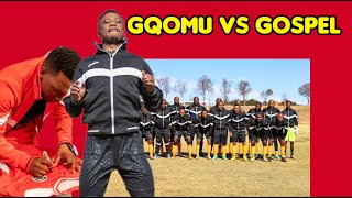 Gqomu Vs Gospel Highlights and Goals [upl. by Freemon512]