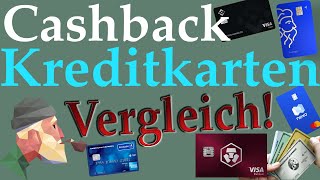 Die beste Cashbackkarte Der große Vergleich Cashback Kreditkarten [upl. by Woodhouse]