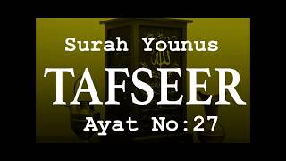 Surah Younus ayat 27 Quran Terjuma And Tafseer [upl. by Azilem]