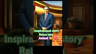 ரத்தன் டாடாவின் அன்பில் மலர்ந்த கதைinspiration story of ratan tata facts [upl. by Anneehs]