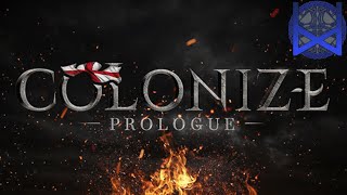 Colonize Prologue Gameplay [upl. by Bethanne]