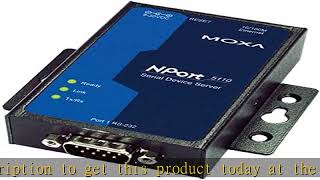 MOXA NPort 5110T  1 Port Serial Device Server 10100 Ethernet RS232 DB9 Male 40 to 75°C Oper [upl. by Hgielhsa231]