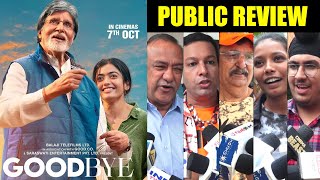 Good Bye Public Review  Amitabh Bachchan Rashmika Mandanna [upl. by Cesya216]