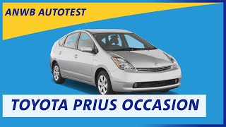 Toyota Prius Occasion  ANWB Autotest 🚗🚙 [upl. by Apurk628]