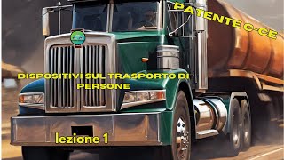 PATENTE C  CE  disposizione sul trasporto di persone lezione 1  patentistellari [upl. by Guimond418]